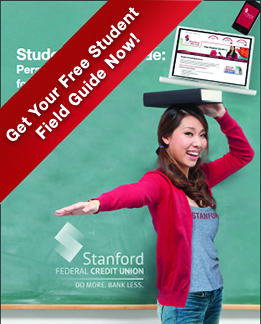 A Balanced College Life Includes Banking the Stanford Way!